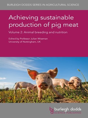 cover image of Achieving sustainable production of pig meat Volume 2